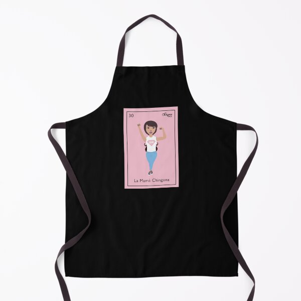 La Mamá chingona Apron