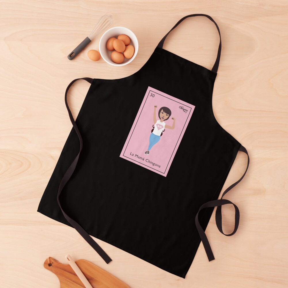 La Mamá chingona Apron