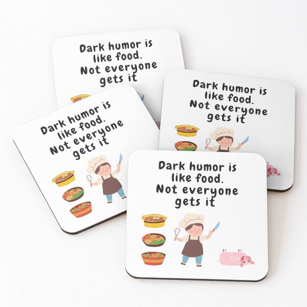 Item preview, dark humor is like food not everyone gets it sarcastic quote [DH12] designed and sold by HIPNOTIZAR  CRAFTS.