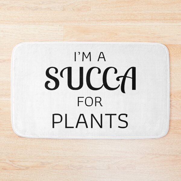 Item preview, I’m a succa for plants, Plant lover, Succulent lover, Succulents, Funny quote, Plant lady designed and sold by cyhdesign.