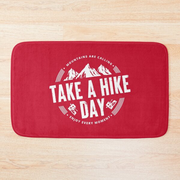 Item preview, Take A Hike Day 6 - Best Gift For Hikers #3 designed and sold by SalahBlt.