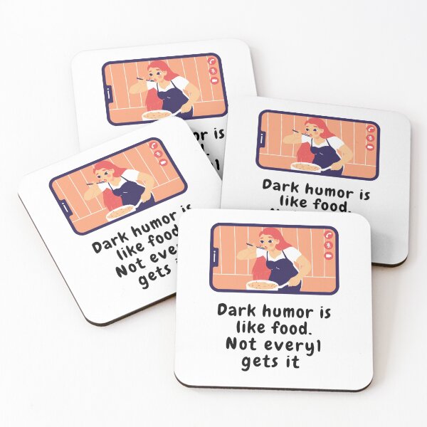 Item preview, dark humor is like food not everyone gets it sarcastic quote [DH16] designed and sold by HIPNOTIZAR  CRAFTS.