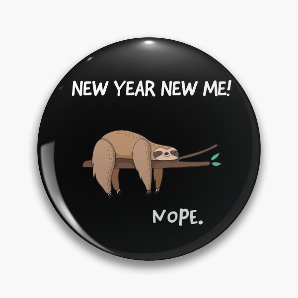 Item preview, Funny Sloth for a Lazy New Year designed and sold by HeyHoJo.