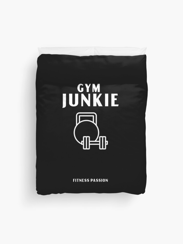 Gym Junkie Gift For Him Workout Lover Bodybuilder Inspirational Quote Duvet  Cover by Jeff Creation - Pixels