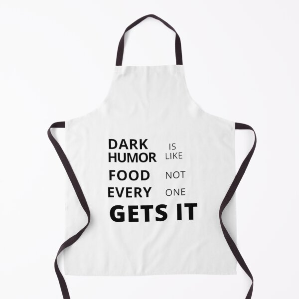 Item preview, dark humor is like food not everyone gets it sarcastic quote [DH17] designed and sold by HIPNOTIZAR  CRAFTS.
