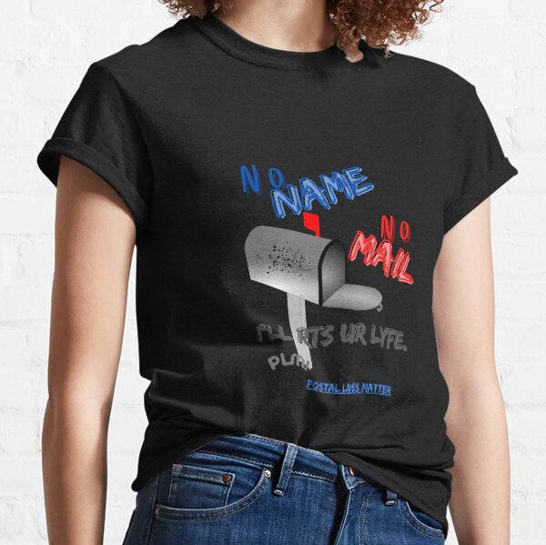 No Name No Mail Classic T-Shirt