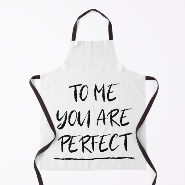 Item preview, To Me You Are Perfect designed and sold by m95sim.