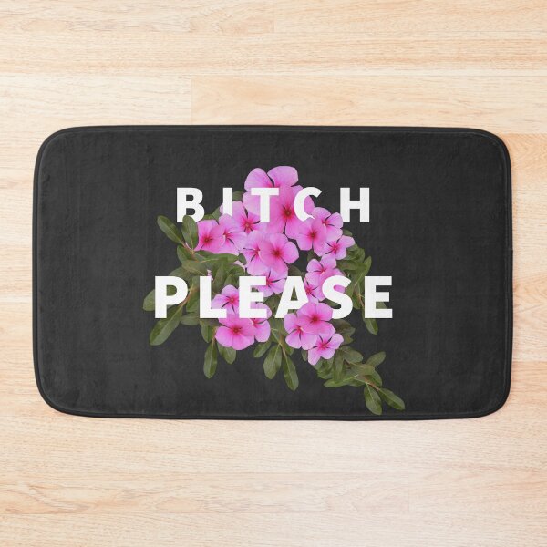 Item preview, Bitch Please designed and sold by Kamaloca.