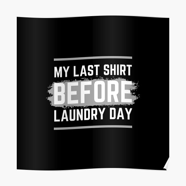 Laundry Quotes Wall Art Redbubble