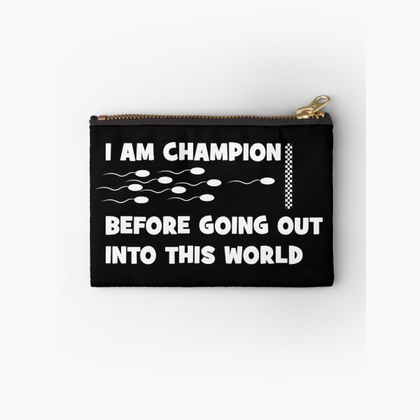 Item preview, I am champion before going out into this world designed and sold by Desibeau.
