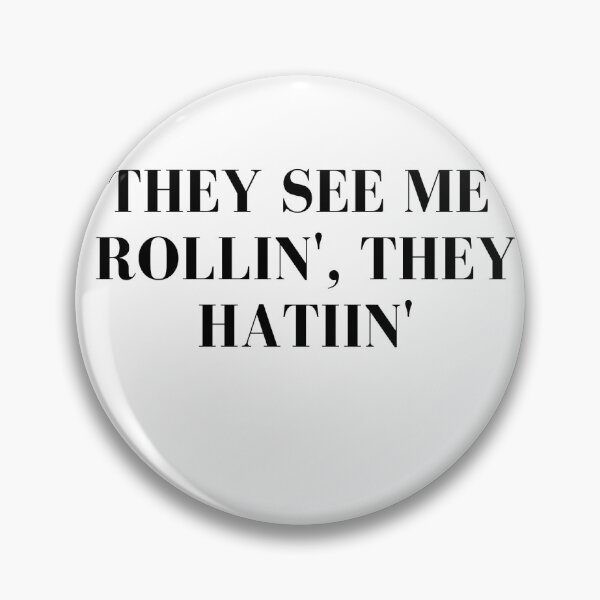 Item preview, They Hatin' designed and sold by ThisPlanetSucks.