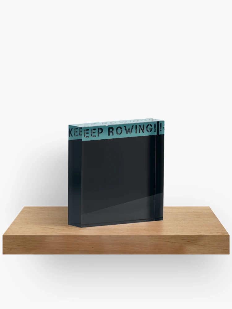 Imagen 2 de 5, Bloque acrílico con la obra Keep Rowing, diseñada y vendida por teemey.