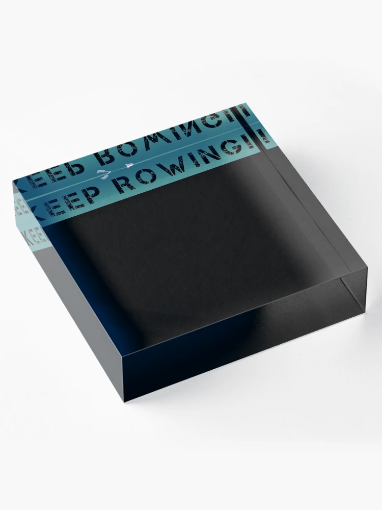 Imagen 4 de 5, Bloque acrílico con la obra Keep Rowing, diseñada y vendida por teemey.