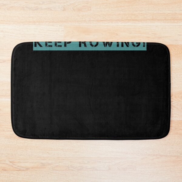Item preview, Keep rowing designed and sold by teemey.