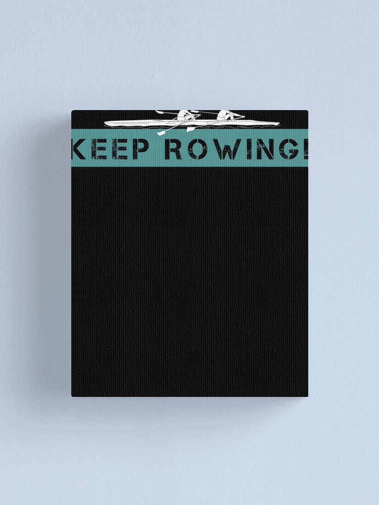 Imagen 1 de 3, Lienzo con la obra Keep Rowing, diseñada y vendida por teemey.