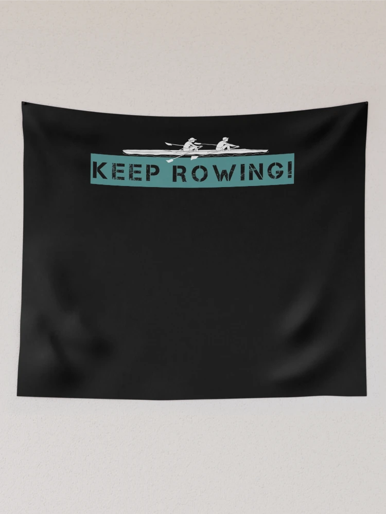 Aperçu 2 sur 3. Tentures avec l'œuvre Keep Rowing créée et vendue par teemey.