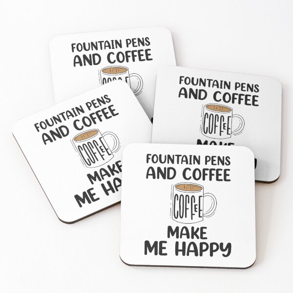 Artikelvorschau, Füllfederhalter und Kaffee machen mich glücklich entworfen und verkauft von Life Shop.