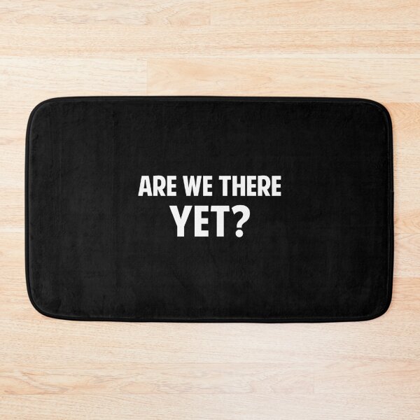 Item preview, Are We There Yet Sick of the year 2020 Road Trip designed and sold by twHistory.
