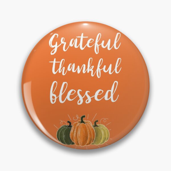Item preview, Grateful Thankful Blessed designed and sold by avocadoco.