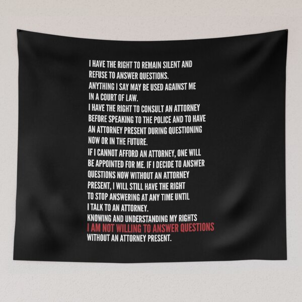 Item preview, I have the right to remain silent. Miranda warning design. Protect your rights if you're arrested. designed and sold by Gold Wings Tees.