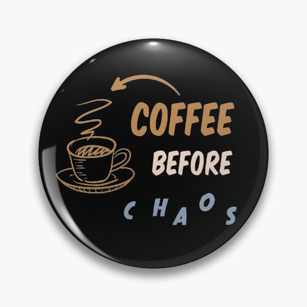 Item preview, coffee before chaos designed and sold by MedBoularouah.