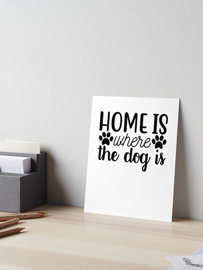 Dog sayings hotsell wall art