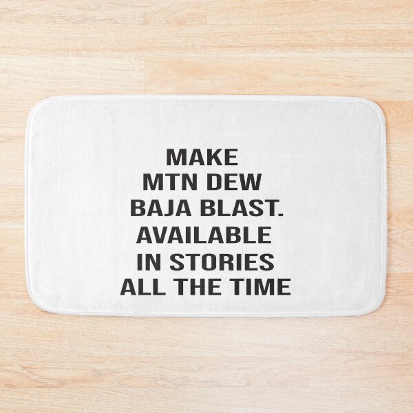 Item preview, MAKE MTN DEW BAJA designed and sold by camelia khaled.