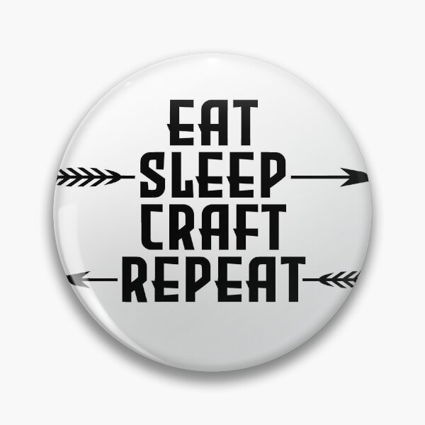 Item preview, Eat sleep craft repeat designed and sold by PurrfectCorner.