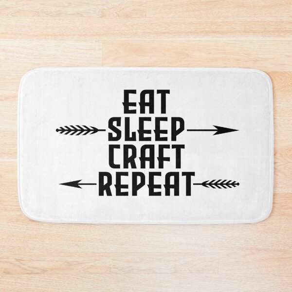 Item preview, Eat sleep craft repeat designed and sold by PurrfectCorner.
