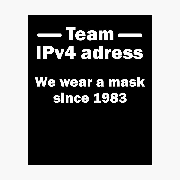 Artikelvorschau, IPv4 tragen wir seit 1983 eine Maske Administrator entworfen und verkauft von Stndor.