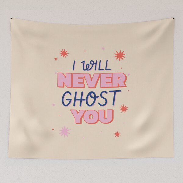 Item preview, I Will Never Ghost You designed and sold by AladdinMktgs.