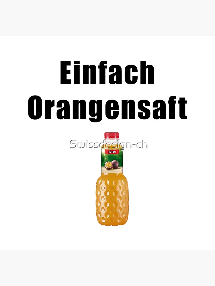 Einfach Orangensaft Galeriedruck Von Swissdesign Ch Redbubble