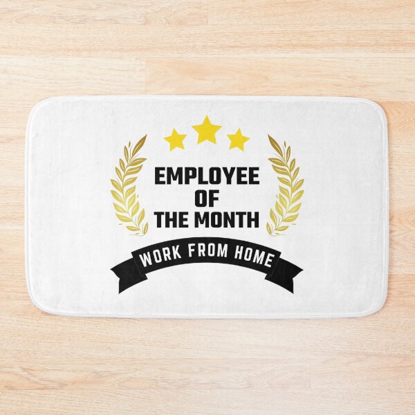Item preview, Work From Home Employee Of The Month designed and sold by BahiaStyle.