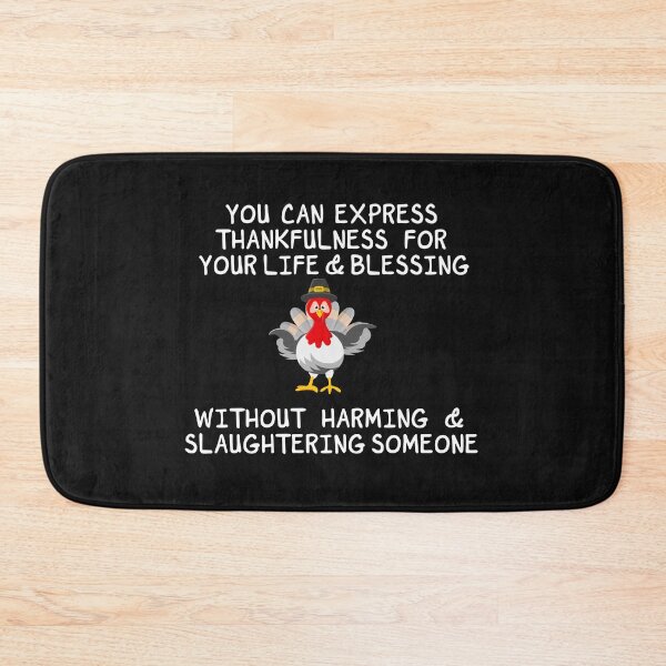 Item preview, you can express thankfulness four your life and blessing without harming and slaughtering someone designed and sold by HMMOUCH.