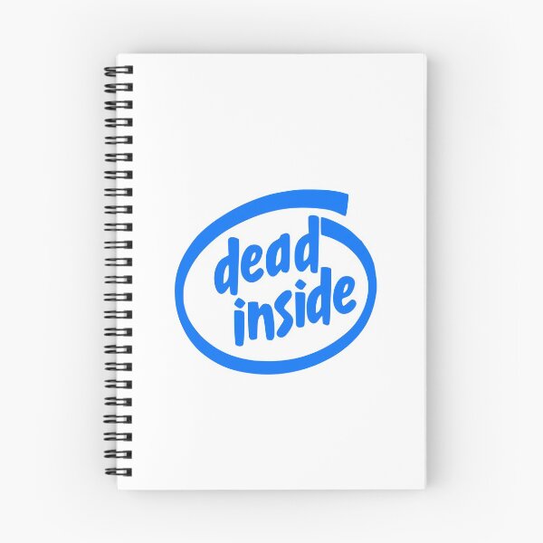 Item preview, Intel Dead Inside Meme designed and sold by SparkyDesign.