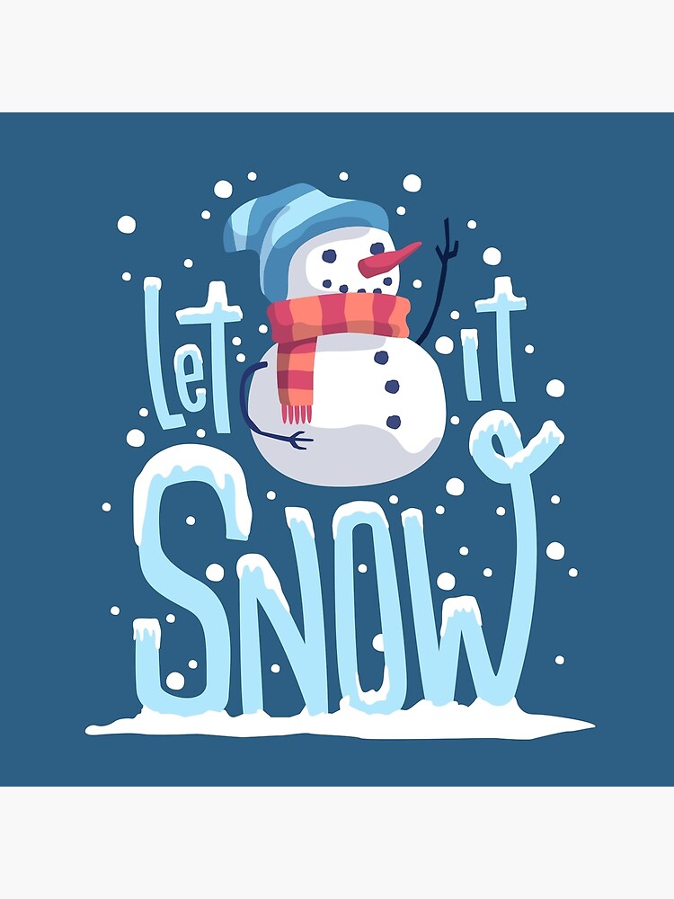 Let it Snow Snowman