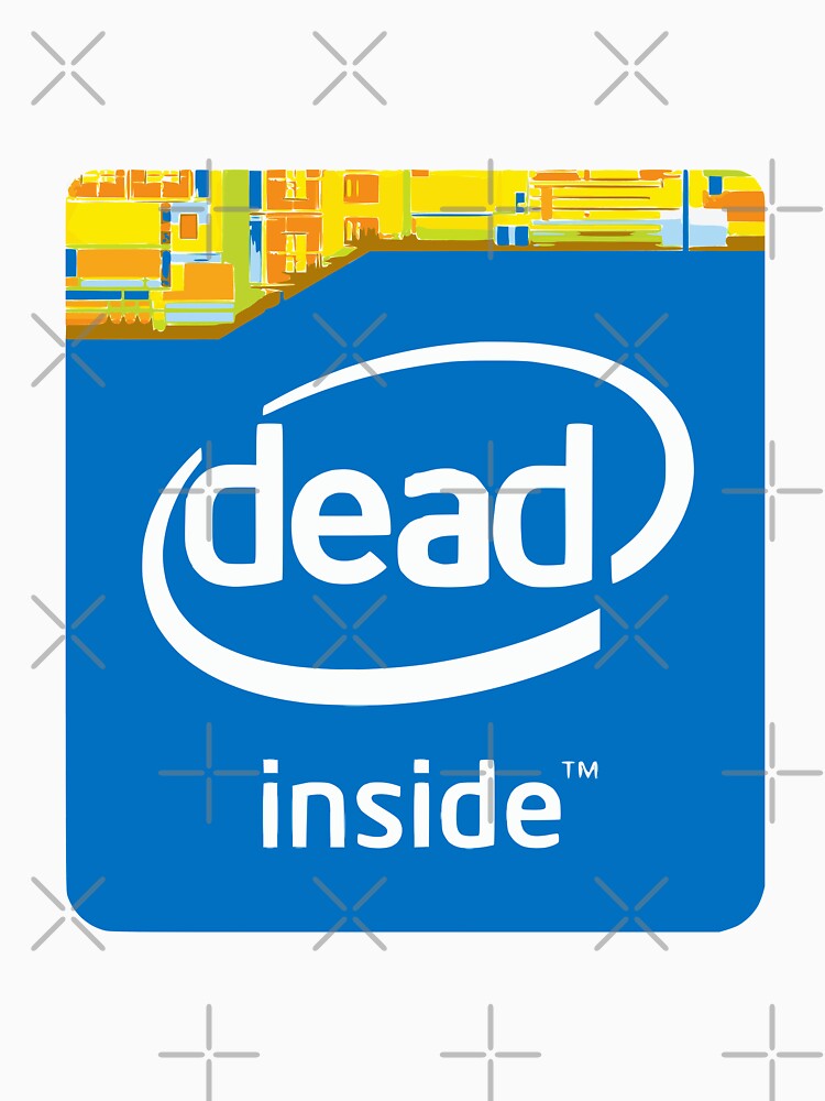 intel dead inside shirt