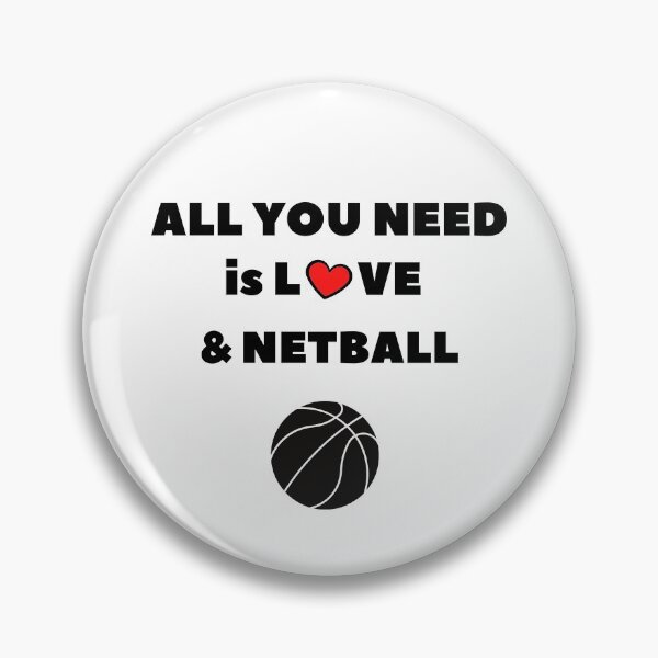 Artikelvorschau, Alles was du brauchst ist Liebe und Netball entworfen und verkauft von TheGreenGoat.