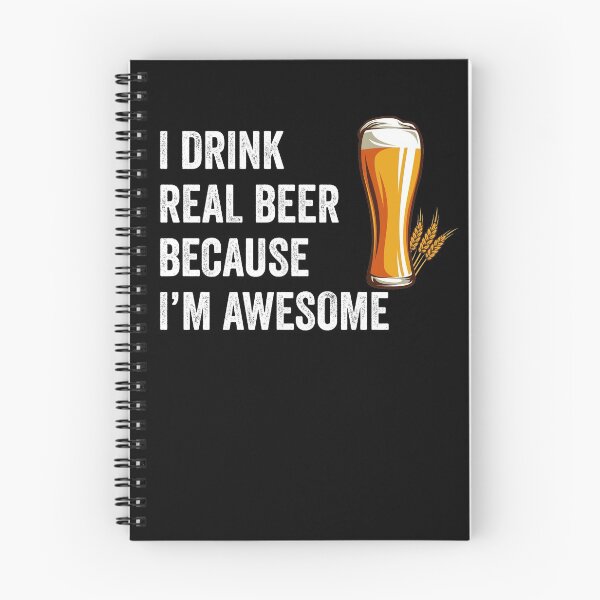 Item preview, I Drink Real Beer Because I'm Awesome Funny Beer Design Craft Beer for Brewery Lovers  designed and sold by Mytoonsquad.