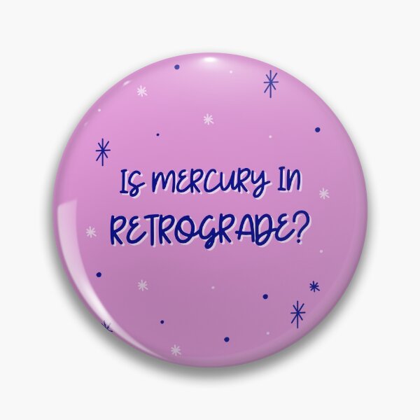 Item preview, Is Mercury In Retrograde? designed and sold by AladdinMktgs.
