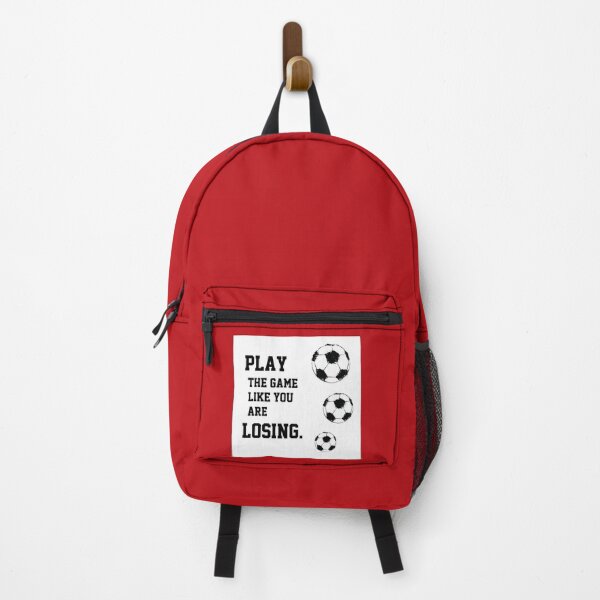 Item preview, Play the game like you're losing (soccer). designed and sold by BackgroundND.