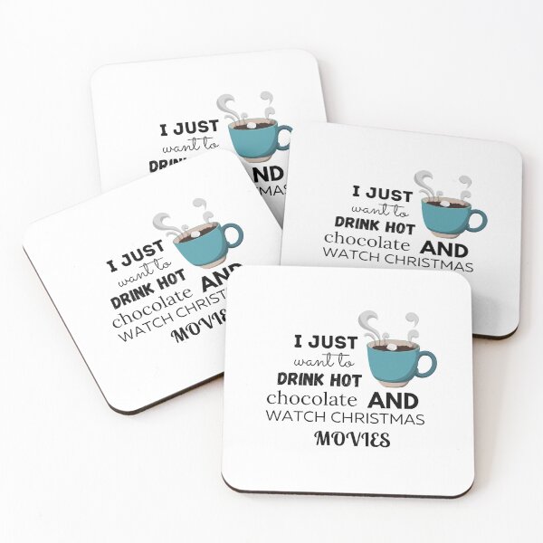 Item preview, I Just Want To Drink Hot Chocolate And Watch Christmas Movies designed and sold by ImperialBaron.