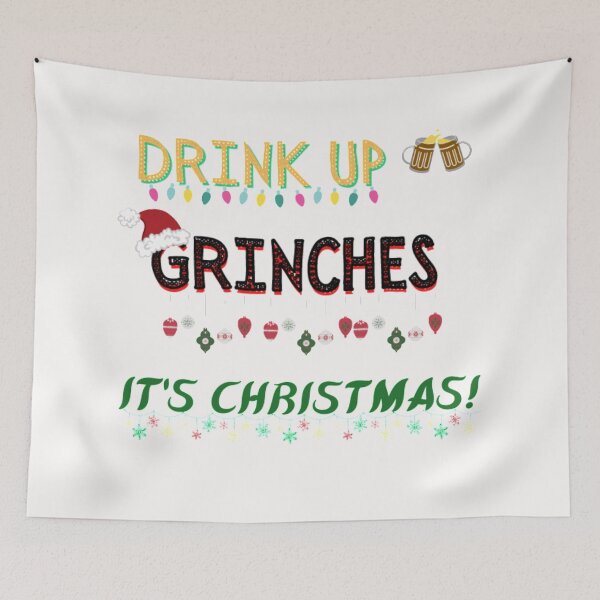 Item preview,  Drink Up Grinches designed and sold by gjen53.