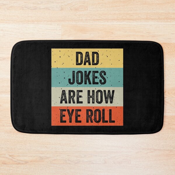 Item preview, Dad Jokes Are How Eye Roll designed and sold by MoMasry.