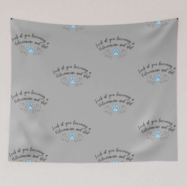 Item preview, Look at you becoming a Veterinarian & Sh** designed and sold by aryan10.