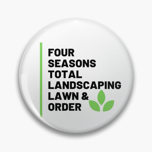 Item preview, Four Seasons Total Landscaping Lawn and Order designed and sold by Itz-Bright.
