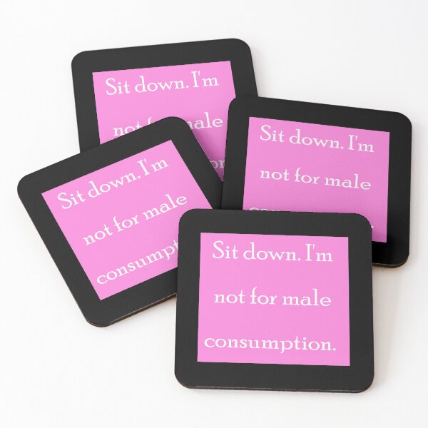 Item preview, Sit Down. I'm Not For Male Consumption | Janelle Monae Tweet Quoted  designed and sold by Turne875.
