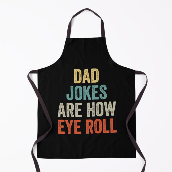 Item preview, Dad Jokes Are How Eye Roll designed and sold by MoMasry.