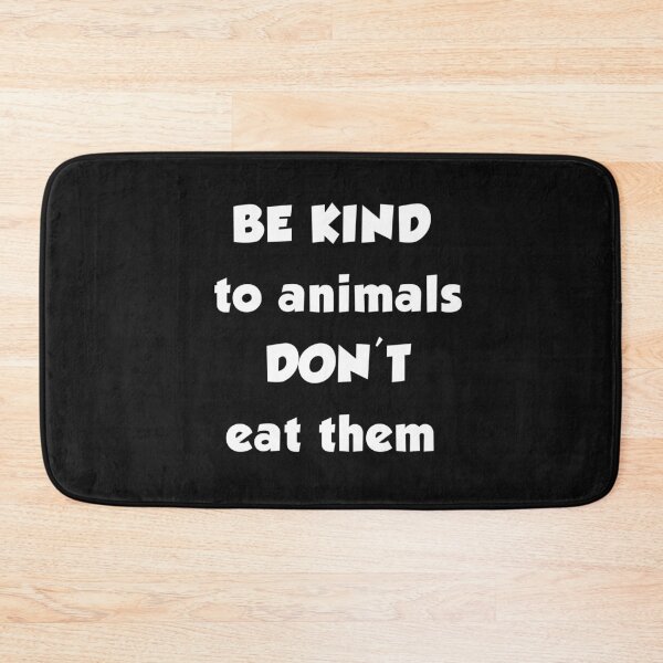 Item preview, be kind to animals don't eat them designed and sold by HMMOUCH.