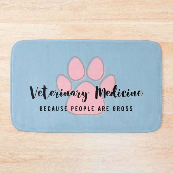 Item preview, Veterinary Medicine because people are gross designed and sold by aryan10.